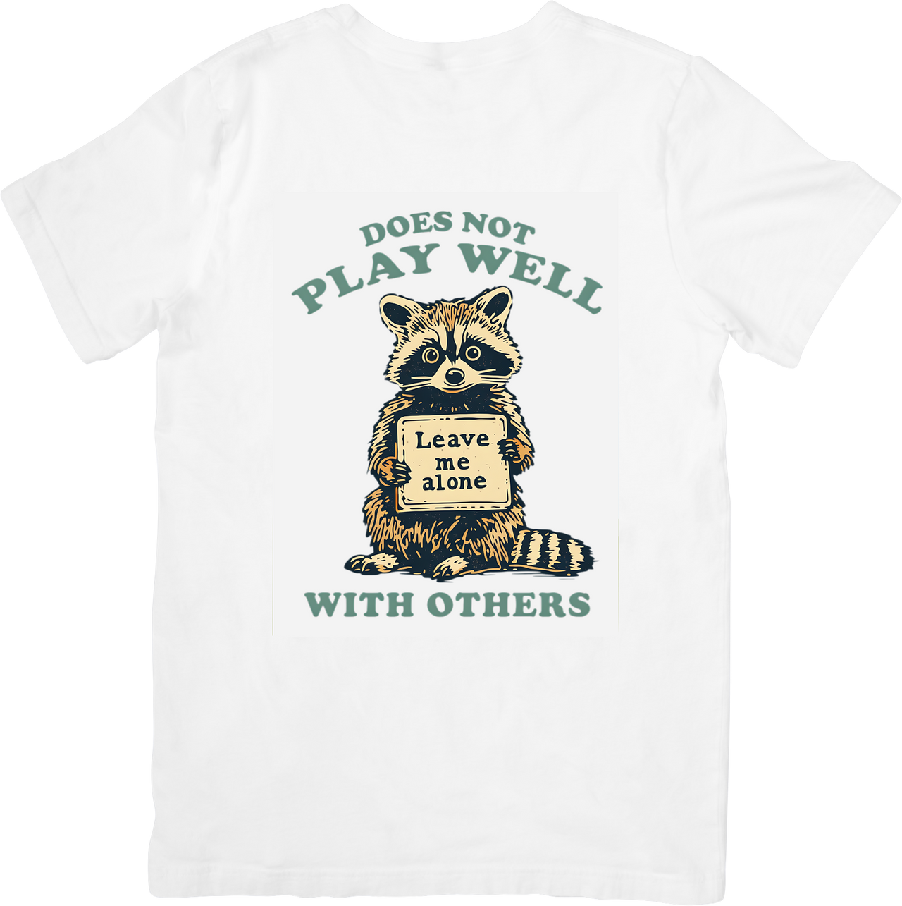 Does Not Play Well With Others Raccoon T-Shirt | Funny Retro Introvert Animal Graphic Tee
