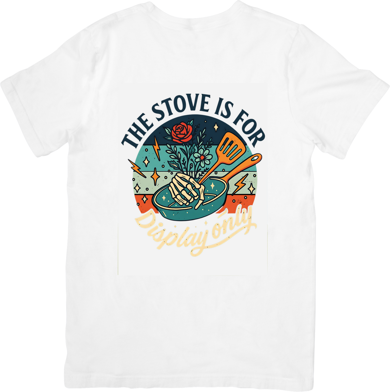 The Stove Is For Display Only T-Shirt | Funny Retro Boho Kitchen Graphic Tee | Foodie Gift