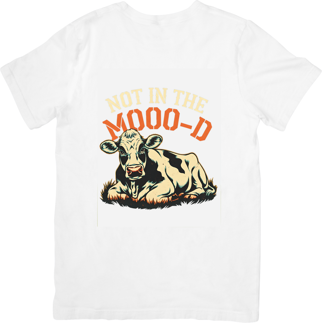 Not In The Mooo-D Cow T-Shirt | Funny Retro Farm Animal Graphic Tee | Humor Gift