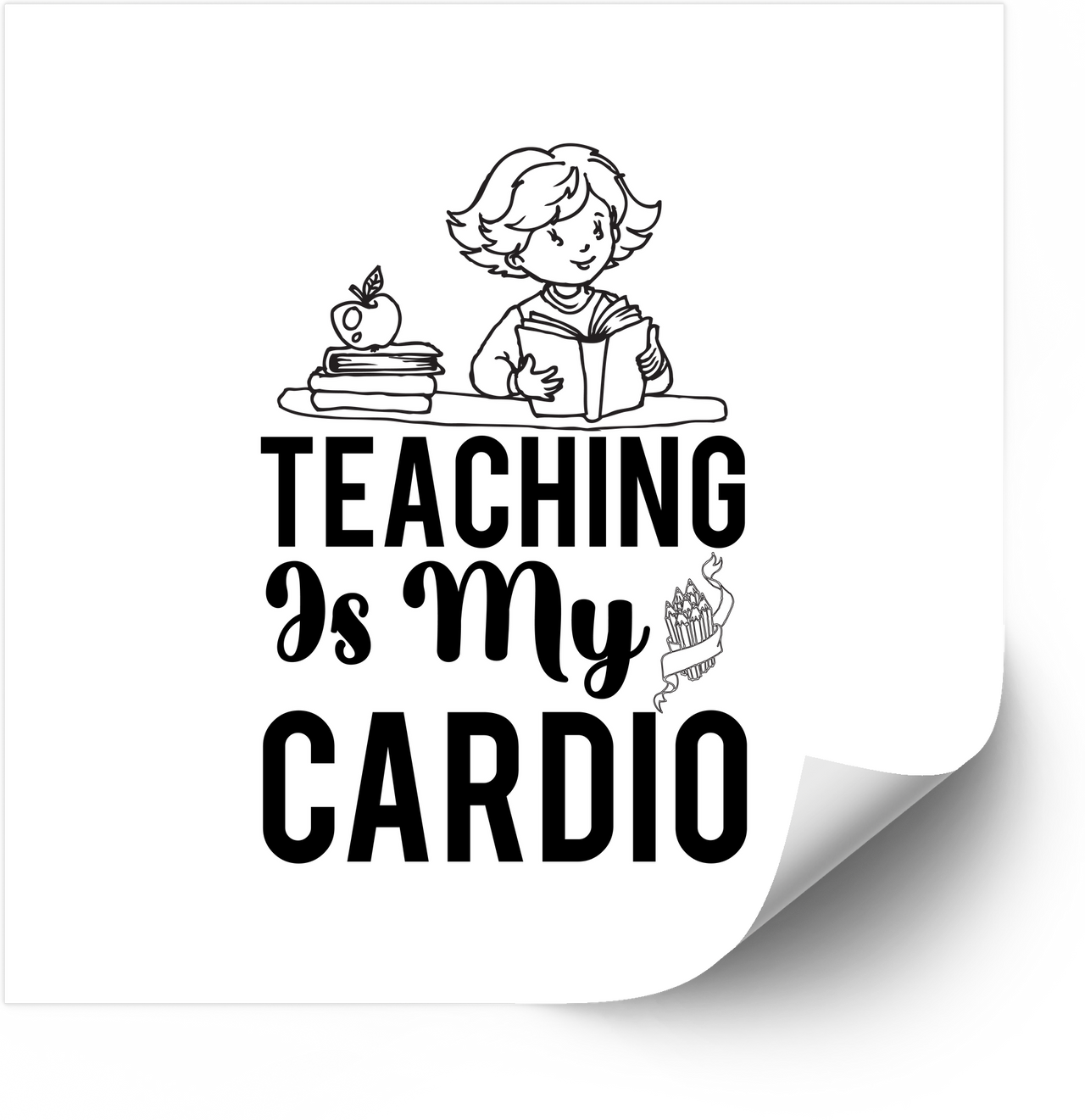 Teaching Is My Cardio Sticker | Cute Teacher Reading Quote Vinyl Decal