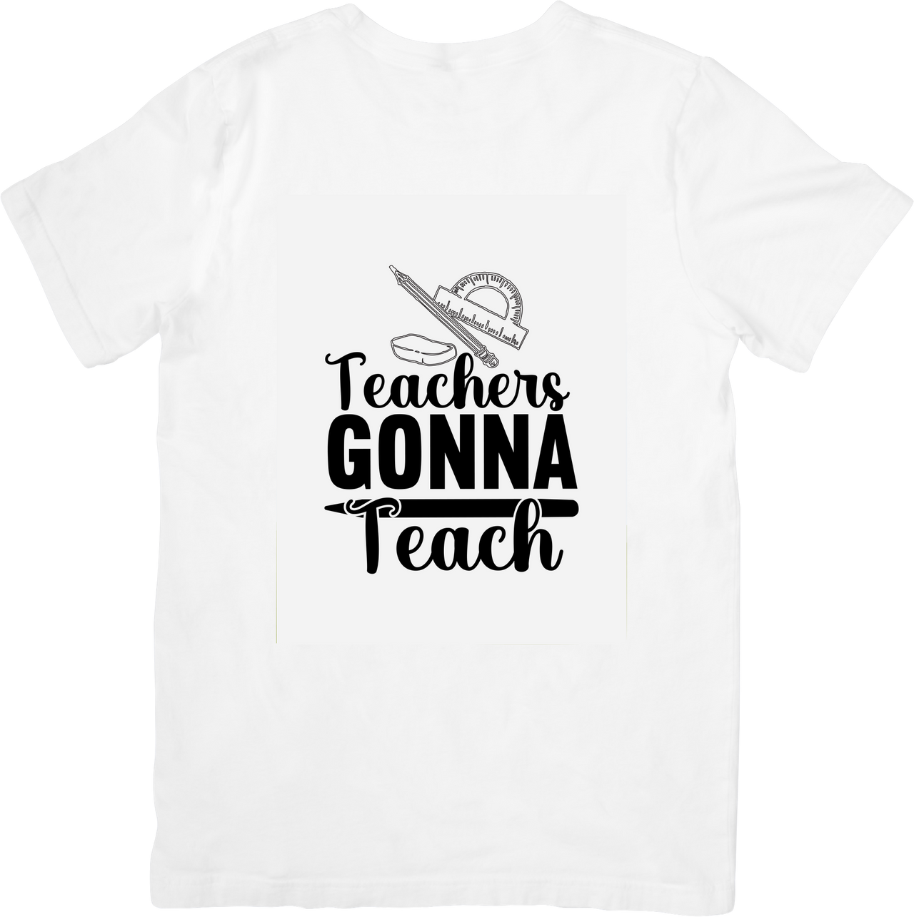 Teachers Gonna Teach T-Shirt | Funny Minimalist Educator Graphic Tee | Teacher Appreciation Gift
