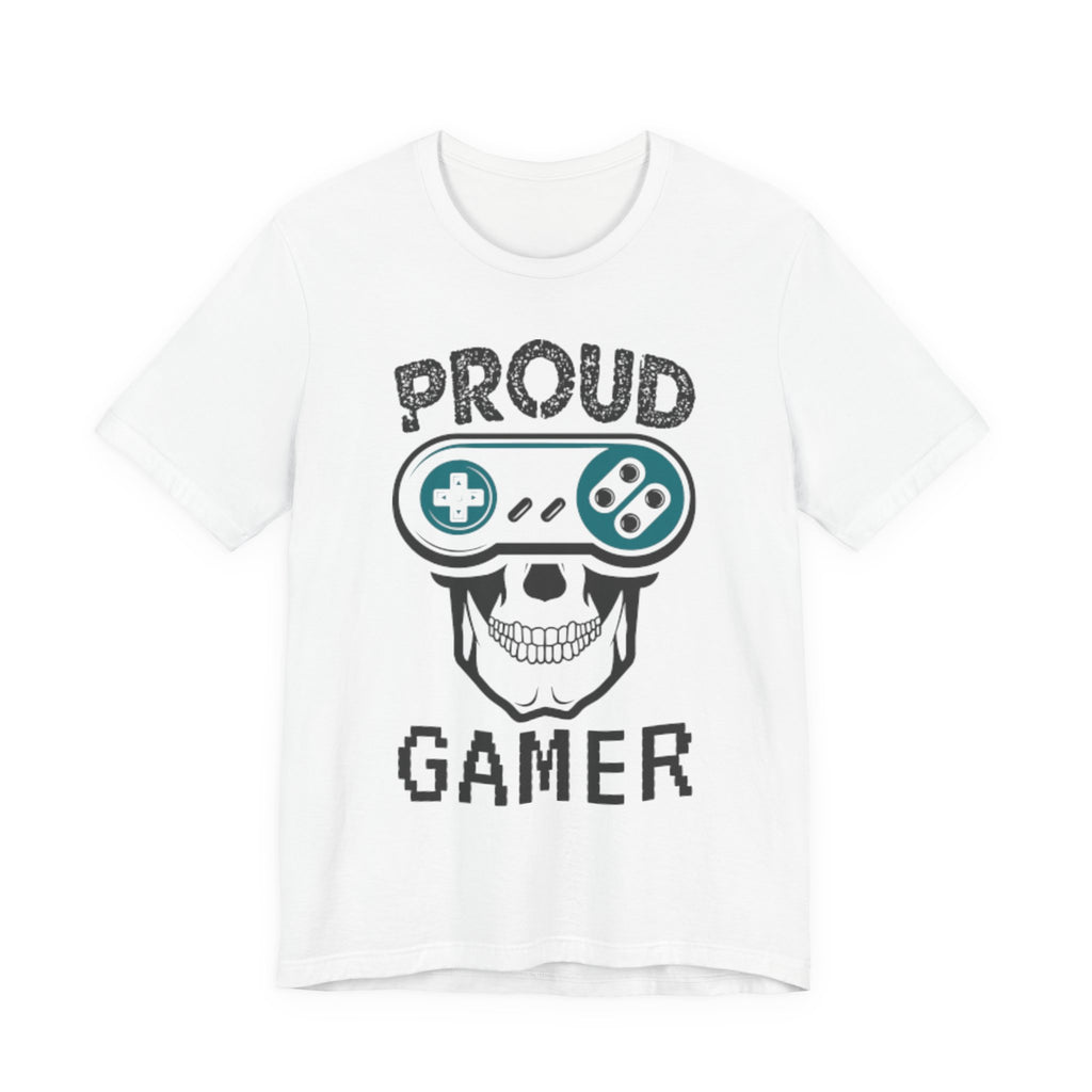 Proud Gamer T-Shirt, Funny Skull Gamer Tee, Gaming Lover Gift, Video Game Shirt for Him